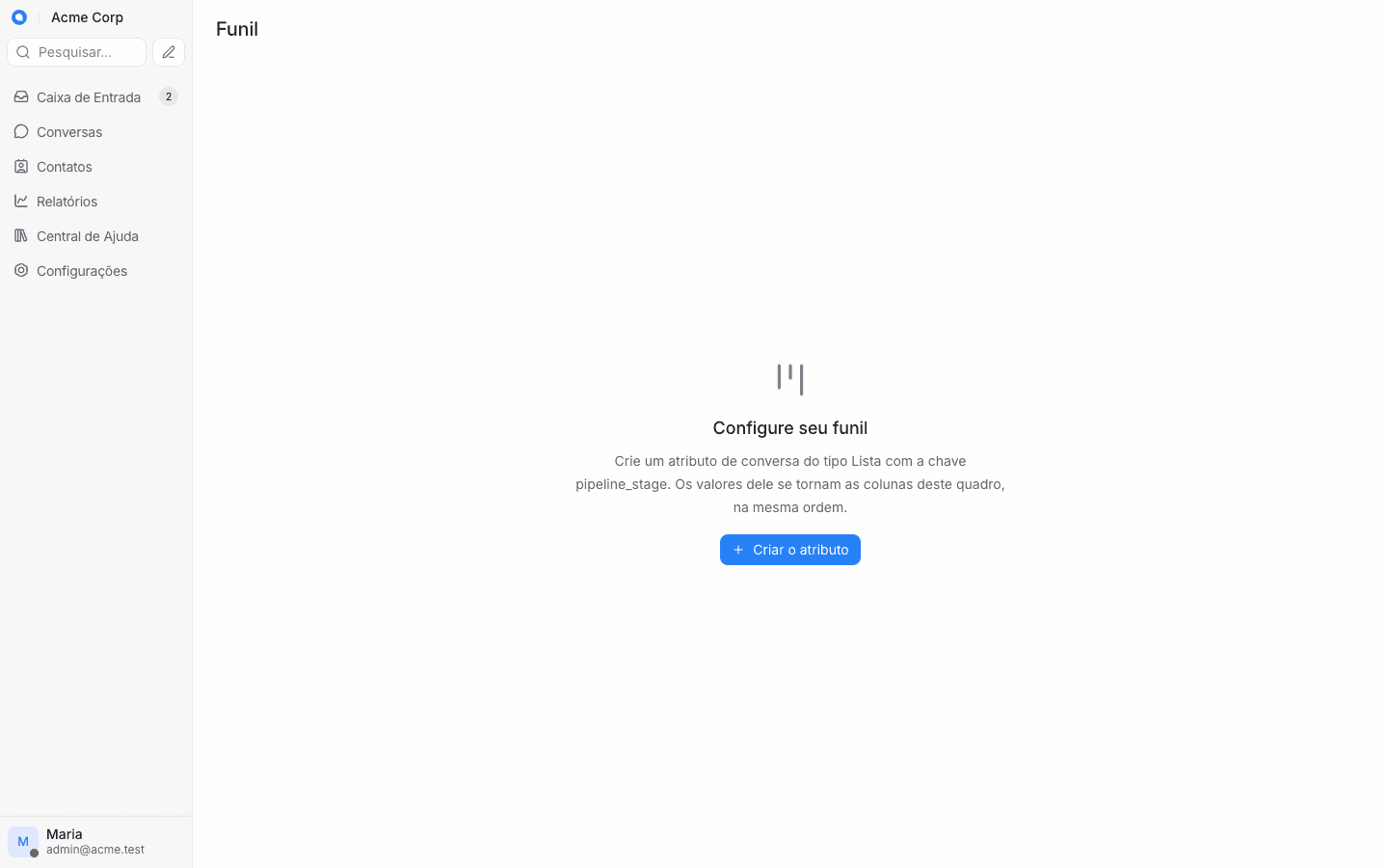 Tela Configure seu funil, com a instrução para criar o atributo pipeline_stage e o botão Criar o atributo
